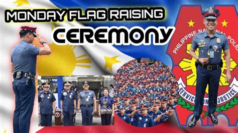 MONDAY FLAG RAISING AND .